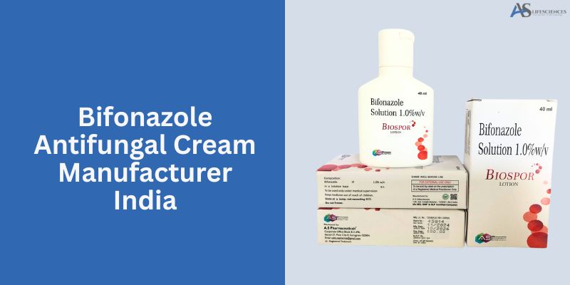 Bifonazole Antifungal Cream Manufacturer India – A.S. Lifesciences third party antifungal cream manufacturing facility